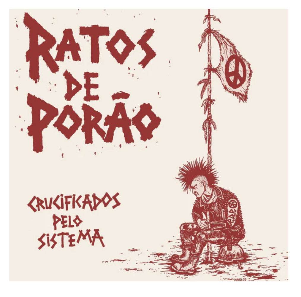 Ratos De Porao - Crucificados Pelo Sistema LP